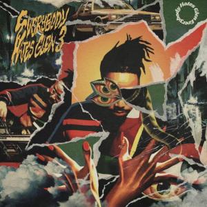 Glendino的專輯Everybody Hates Glen 3 (Explicit)