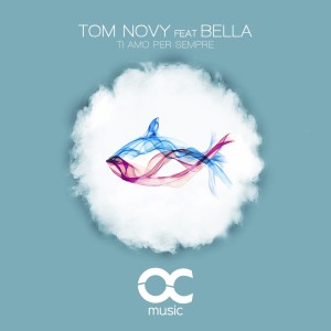 Listen to Ti amo per sempre (Non Vocal Extended Mix) song with lyrics from Tom Novy