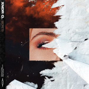 Album Secrets (Explicit) from Xndr Q.