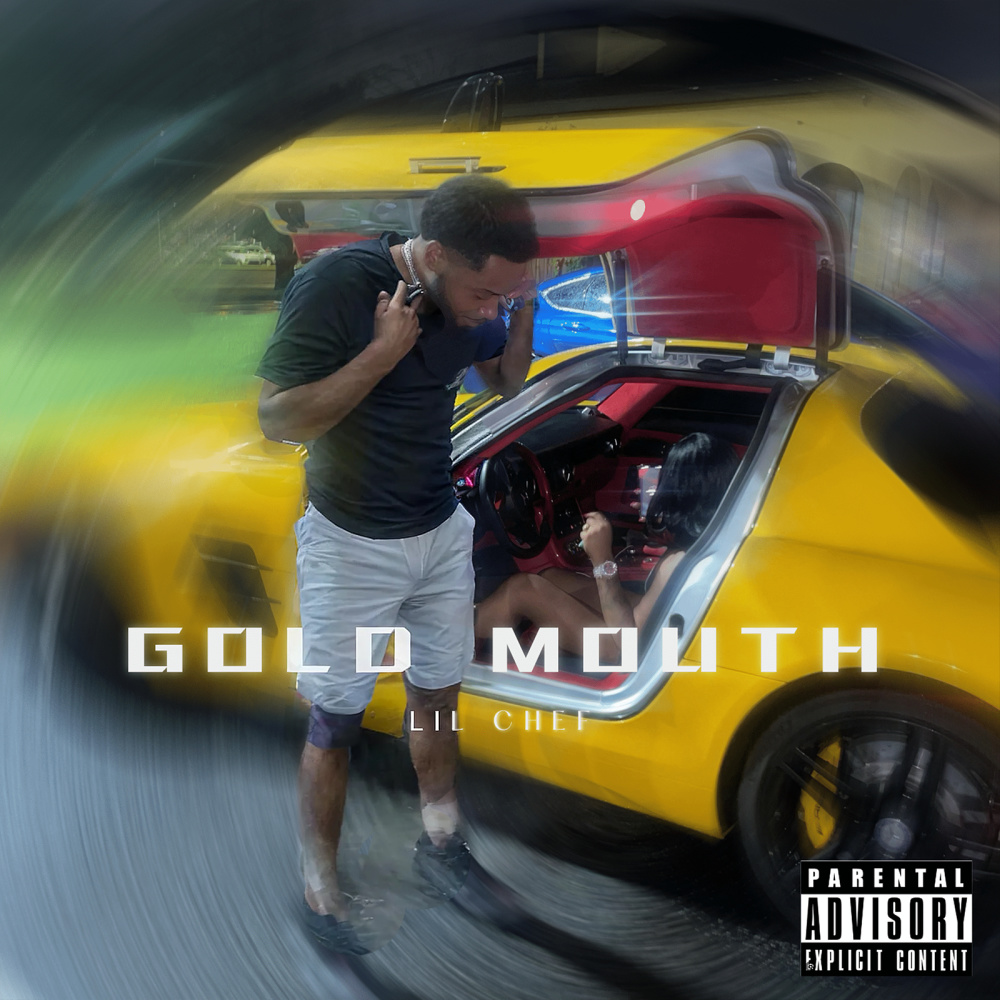 Gold Mouth (Explicit)