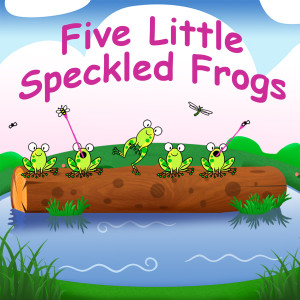 ดาวน์โหลดและฟังเพลง Five Little Speckled Frogs พร้อมเนื้อเพลงจาก My Digital Touch