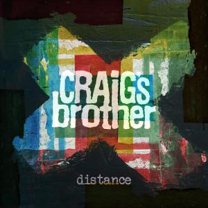 Craig's Brother的專輯Distance (feat. Too Bad Eugene)