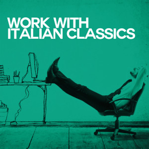 Various Artists的專輯Work With Italian Classics