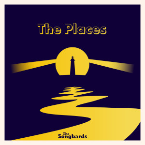 The Songbards的專輯The Places
