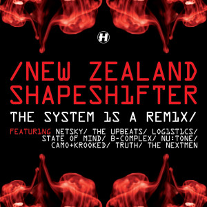 อัลบัม The System Is a Remix ศิลปิน New Zealand Shapeshifter