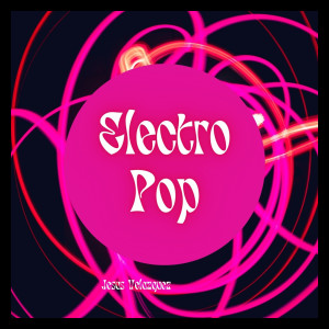 Jesus Velazquez的專輯Electro Pop