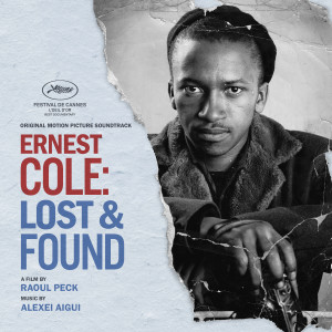 อัลบัม Ernest Cole: Lost and Found (Original Motion Picture Soundtrack) ศิลปิน Alexei Aigui