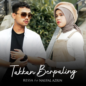 อัลบัม Takkan Berpaling ศิลปิน Naufal Azrin