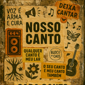 ดาวน์โหลดและฟังเพลง Nosso Canto พร้อมเนื้อเพลงจาก Bloco do Caos