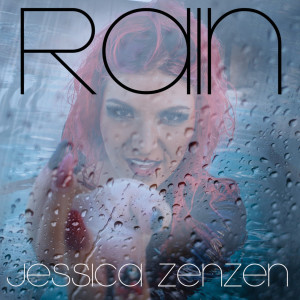 Rain - EP (Explicit) dari Jessica Zenzen