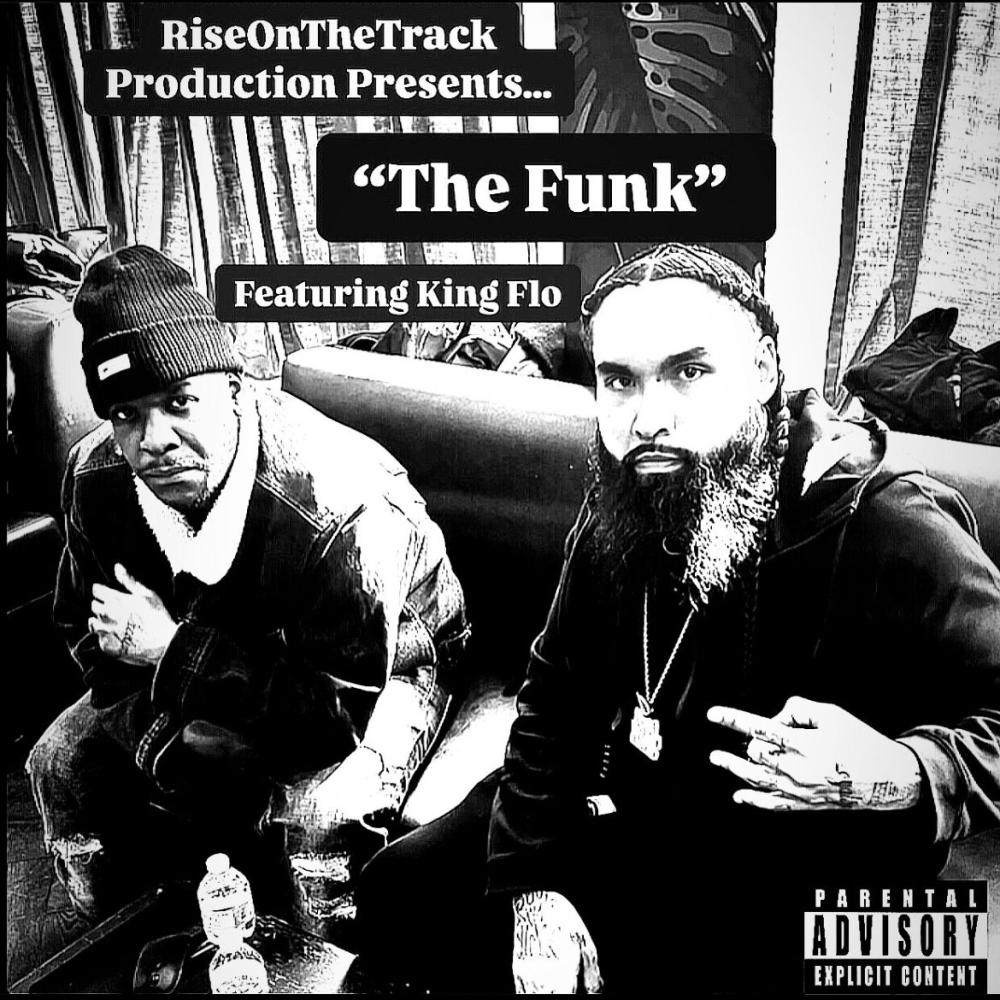 The Funk (feat. King Flo) (Explicit)