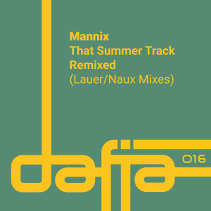 Album That Summer Track (Remixed) from Mannix