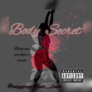 อัลบัม Body Secrets (feat. Just_2euxe) (Explicit) ศิลปิน Gregg Smith