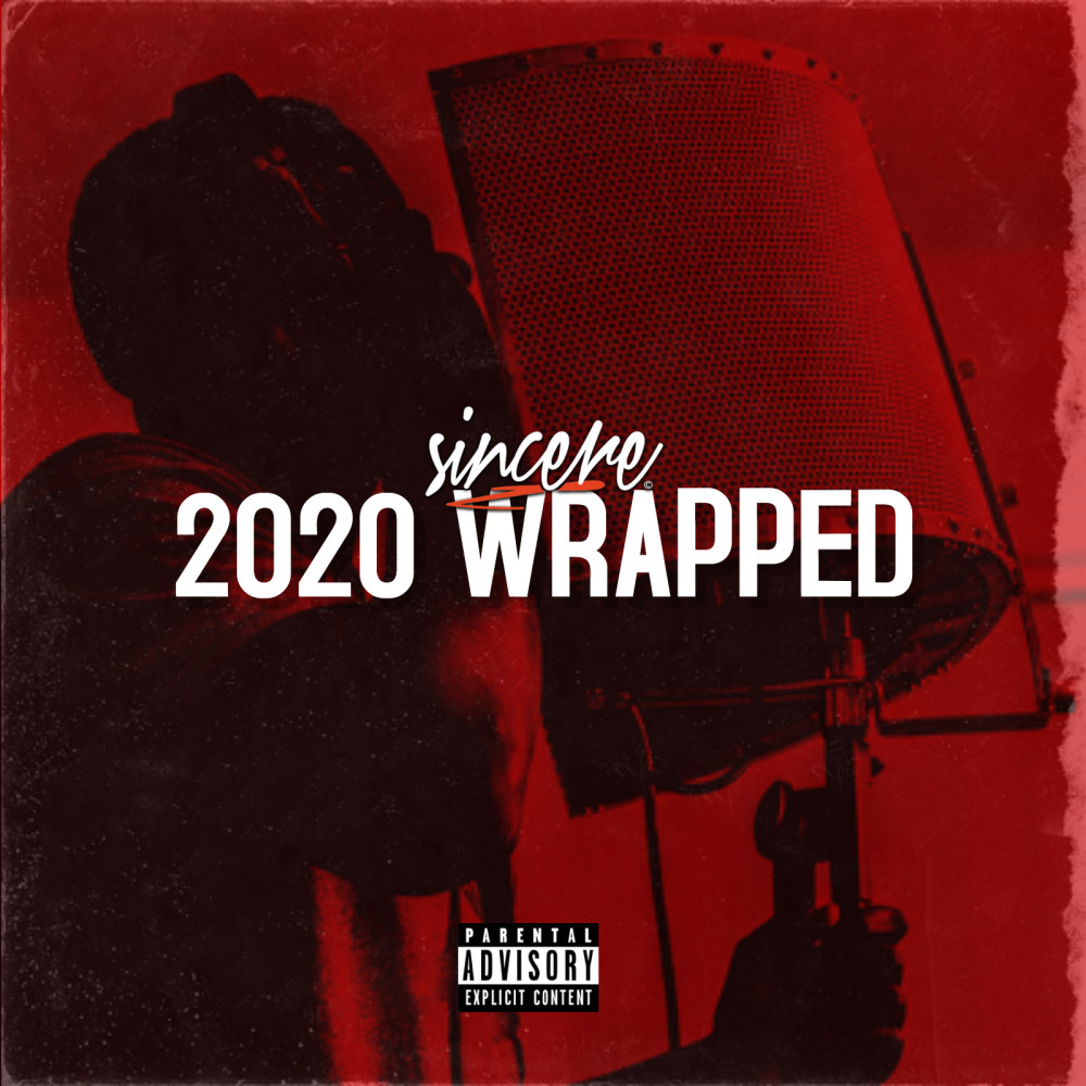 2020 Wrapped (Explicit)