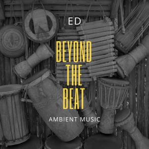 ED的專輯Beyond The Beat