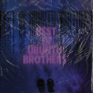 收聽Ubuntu Brothers的Mdali Wezulu歌詞歌曲