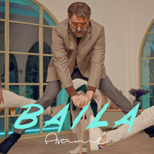 Listen to Baila song with lyrics from Arame