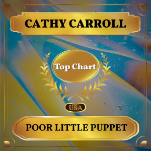 อัลบัม Poor Little Puppet (Billboard Hot 100 - No 91) ศิลปิน Cathy Carroll