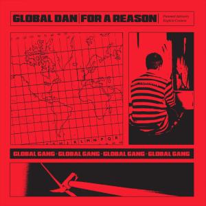 收聽Global Dan的For A Reason (Explicit)歌詞歌曲