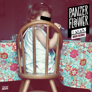 收聽Panzer Flower的I Wish (NRD1 Extended Remix)歌詞歌曲