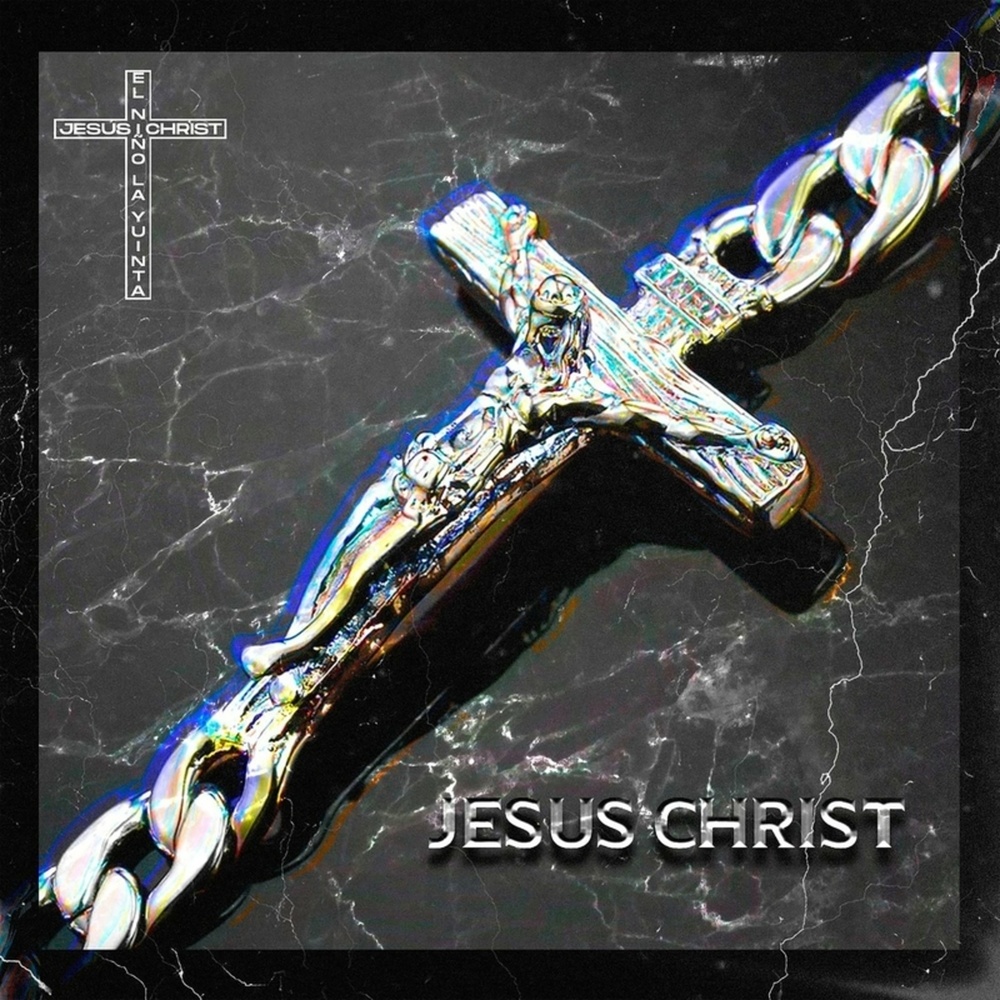 Jesus Christ (Explicit)