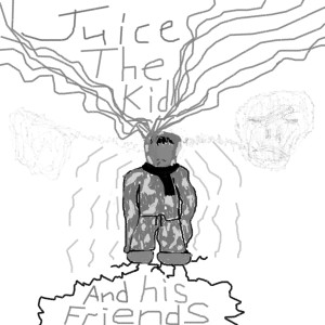 Album Juice the Kid and His Friends from 