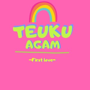 收听Teuku Agam的Untukmu Hatiku歌词歌曲