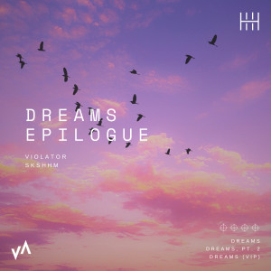 Dreams Epilogue dari Violator