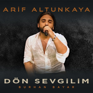 Listen to Dön Sevgilim song with lyrics from Burhan Bayar
