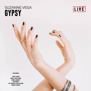 Suzanne Vega的專輯Gypsy (Live)