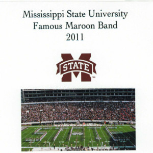 Camille Robert的專輯Mississippi State University Famous Maroon Band 2011