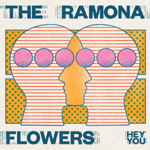 The Ramona Flowers的專輯Hey You (Explicit)