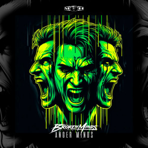 Album Anger Minds from Broken Minds