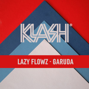 Dengarkan lagu Garuda nyanyian Lazy Flowz dengan lirik