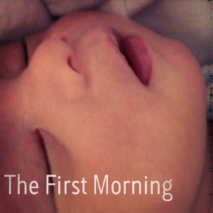 Are You Listening?的專輯The First Morning