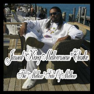 收聽Jamal King Mellowman Clarke的I Will Love You Forever (其他)歌詞歌曲