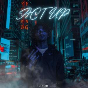 Swerv的專輯Act Up (Explicit)