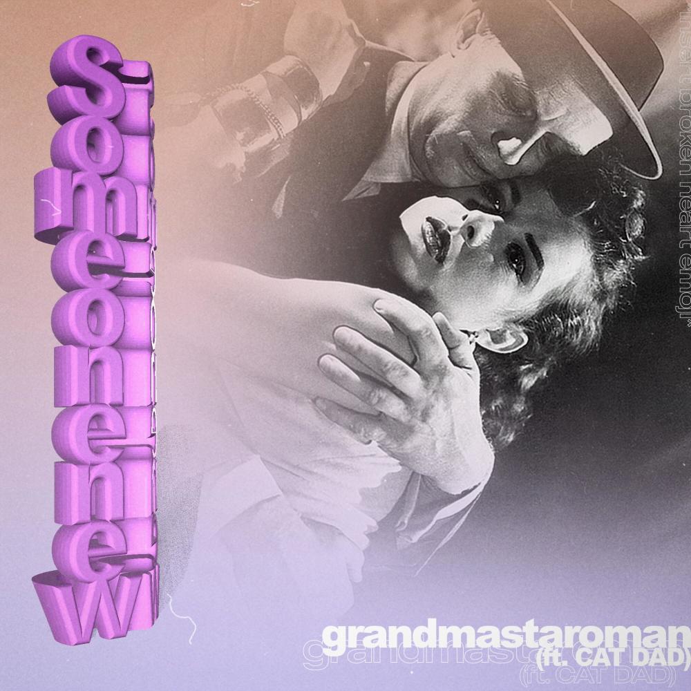 Someone New(feat. CAT DAD) (Explicit)