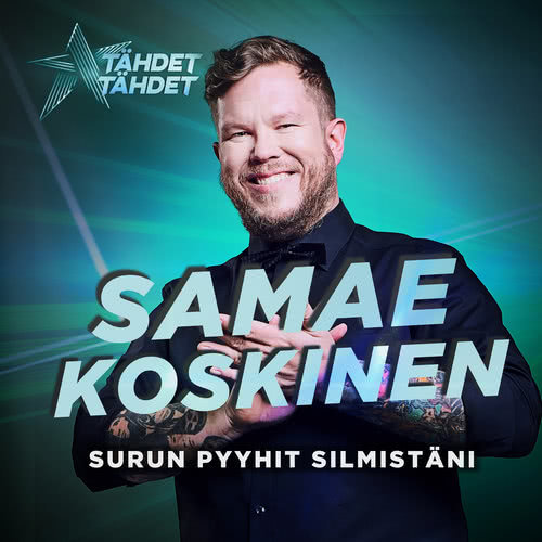 Surun Pyyhit Silmistäni (Tähdet, tähdet kausi 5)