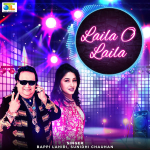 Listen to Laila O Laila song with lyrics from Bappi Lahiri