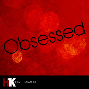 ดาวน์โหลดและฟังเพลง Obsessed พร้อมเนื้อเพลงจาก Cover Guru