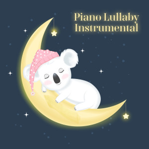 Piano Lullaby Instrumental (Relaxing Baby Music, Calming Music for Sleep, Lullaby for Baby) dari Jazz Music for Babies