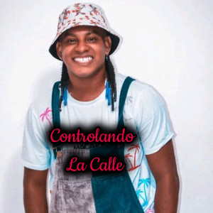 Cele The Prince的專輯Controlando la Calle