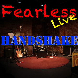 Various Artists的專輯Fearless Live: Handshake