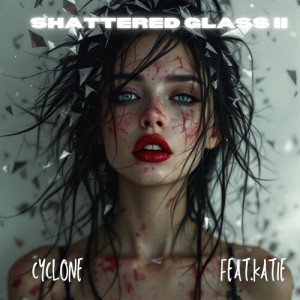 Album SHATTERED GLASS (II) from CYCLONE