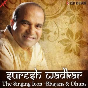 Suresh Wadkar - The Singing Icon - Bhajans & Dhuns