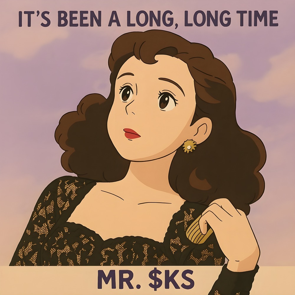 It's Been A Long, Long Time