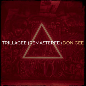 Album TrillaGee (2024 Remastered Version) [Explicit] from 