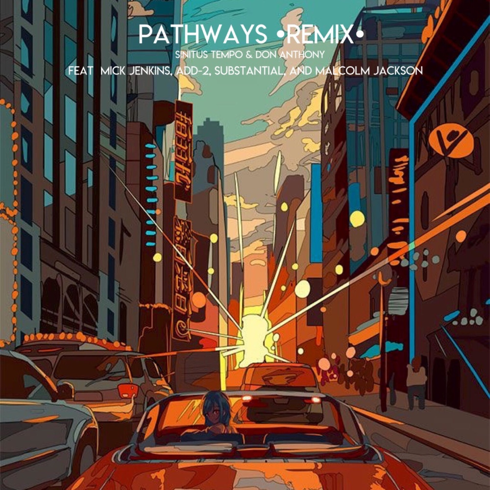Pathways (remix) (Explicit) (remix|Explicit)