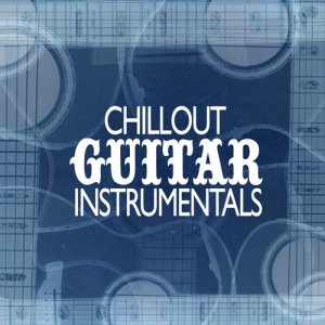 Chillout Guitar Instrumentals
